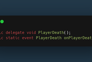 Unity Dev: Delegates & Events