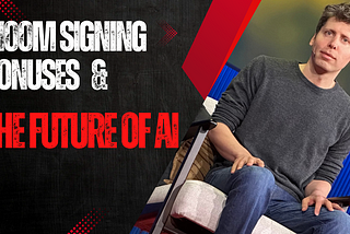 $100M Signing Bonuses & The Future of AI