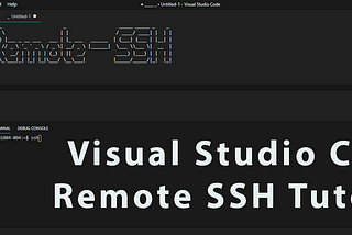 VS Code Remote-SSH Tutorial