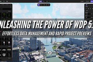 Attention Developers: Unveiling WDP 5.3!