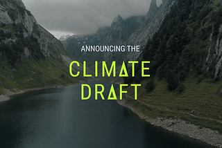 Announcing the Climate Draft: Mobilizing top talent to work on climate
