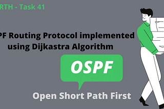 OSPF (Open Short Path First) Routing Protocol using Dijkstra Algorithm