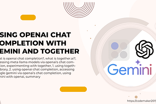 Using OpenAI chat completion with Gemini and Together