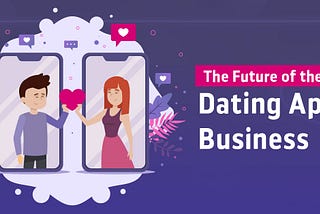Dating app future