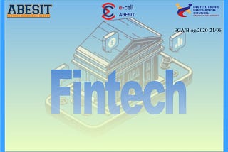 WHAT IS FINTECH?