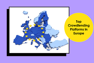 Top Crowdlending Platforms in Europe