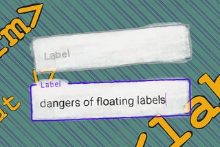 Abstract art of an HTML floating label