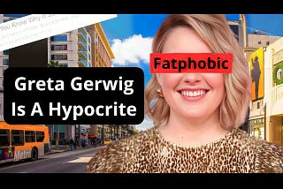Little Women & Barbie Movie Director’s Fatphobia (Video Essay)
