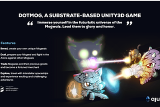 DOT Mog, a Substrate-based Unity3D Game