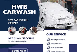 Best Car Wash in Burbank — HWB Carwash