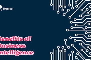 [Infographic] Benefits of Business Intelligence