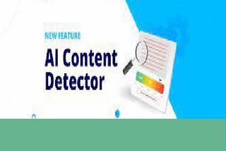 Top 10 AI Content Detector Tools