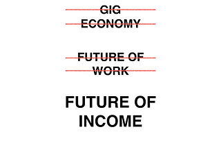 American Dream 2.0 & The Future of Income