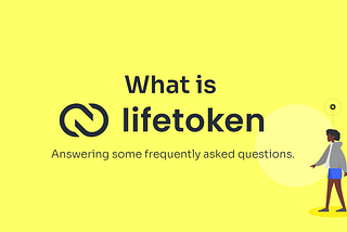 What is Lifetoken?
