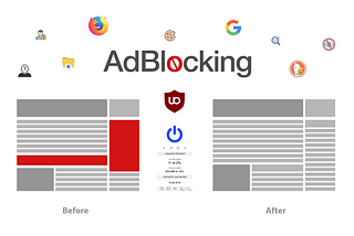 AdBlocking changes End User Experience. It is like discovering Internet for the first time.