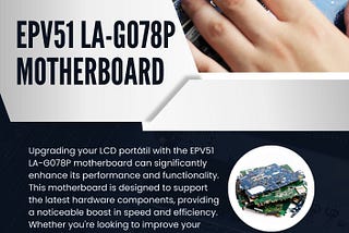 Upgrading Your LCD Portátil with EPV51 LA-G078P Motherboard