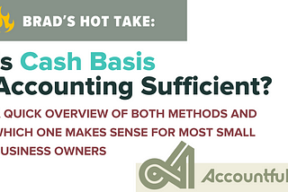 Is Cash Basis Record Keeping/Accounting Sufficient?