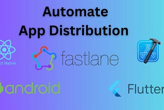 Looking for a free app distribution tool? Try Fastlane