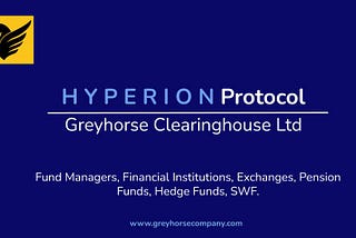 HYPERION Protocol (Pension) — Greyhorse Clearinghouse Ltd.