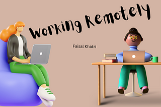 Working Remotely