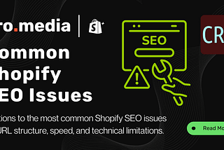 Most Common Shopify’s SEO Limitations