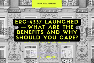 ERC-4337 launched — What are the benefits and why should you care?