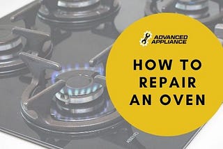 How to Repair an Oven
