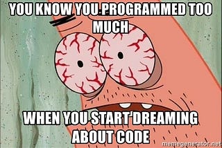 Coding in Your Sleep?