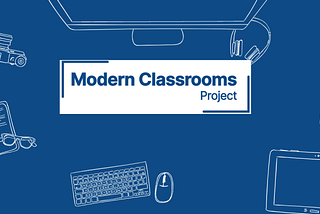 Modern Classroom Project — Paid Mentorship Program: Redefined