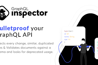 Introducing: GraphQL Inspector