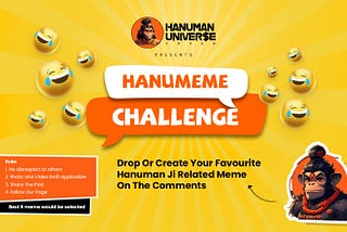 Participate #Hanumeme (Hanuman + MEME) Contest and Win from 500 USDT