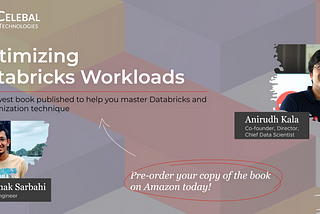 Optimizing Databricks Workloads: The newest book published to help you master Databricks and its…