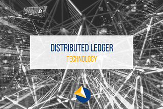the state of distributed ledger technology