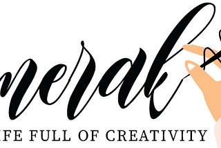 MERAK — A life Full of creativity
