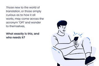 What exactly is “over-the-phone interpreting”?