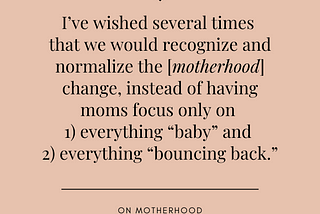 On Motherhood