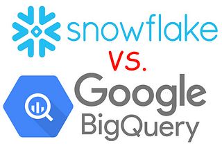 Why We Picked Google BigQuery over Snowflake as Our New Data Warehouse Solution