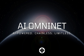 Introducing AI Omninet: intelligent automation for cross-chain intents