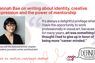 Hannah Bae on writing about identity, creative expression and the power of mentorship