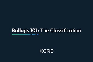 Rollups 101: The Classification