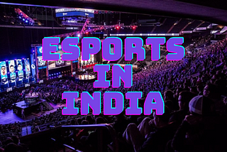 What’s the current state of eSports in India? What’s the potential of web3 eSports?