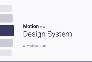 Motion Design System — Practical Guide