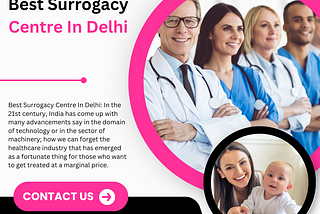Best Surrogacy Centre In Delhi