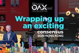 Consensus Hong Kong 2026 Wrap-Up: Hong Kong Continues its Position as Asia’s Web3 Hub