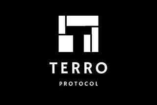 What you need to know about Terro Protocol.