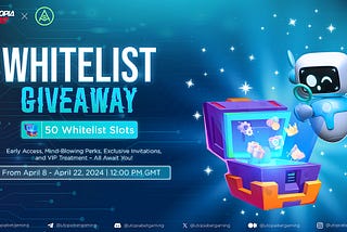 🕶️ It’s Game On — Seize Your Spot in UtopiaBet’s Whitelist Giveaway Before It’s Game Over! 🏁