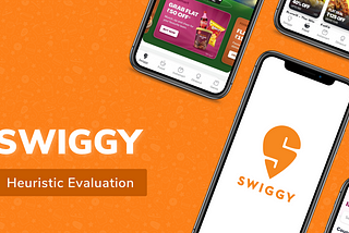 Heuristic Evaluation Of Swiggy