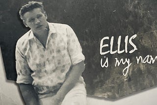 Ellis is my name …