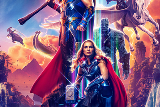 Thor: Love & Thunder is Ready to Take the Summer by Storm!