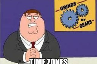 Time zones stink and it’s time to get rid of them